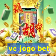 vc jogo bet